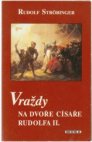 Vraždy na dvoře císaře Rudolfa II.