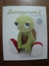 Zoomigurumi 2