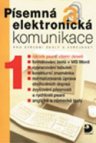 Písemná a elektronická komunikace pro střední školy a veřejnost.