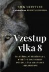 Vzestup vlka 8