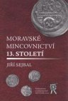 Moravské mincovnictví 13. století