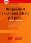 Bezpečnost a ochrana zdraví při práci v otázkách a odpovědích/