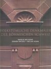 Volkstümliche Denkmäler der Böhmischen Schweiz