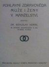 Pohlavní zdravověda muže i ženy v manželství