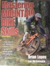 Mastering Mountain Bike Skills