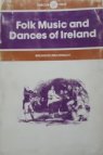Folk Music and Dances of Ireland