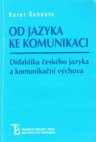 Od jazyka ke komunikaci