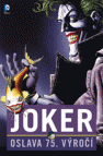 Joker: Oslava 75 let