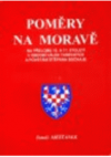 Poměry na Moravě na přelomu 16. a 17. století v období válek tureckých a povstání Štěpána Bočkaje