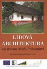 Lidová architektura na území MAS Pošumaví