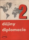 Dějiny diplomacie.