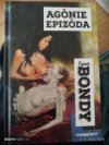 Egon Bondy Agónie Epizóda 