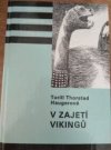 V zajetí vikingů