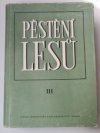 Pěstění lesů