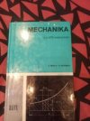 Mechanika pro SPŠ nestrojnické