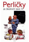 Perličky ze školních lavic