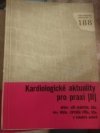 Kardiologické aktuality pro praxi.
