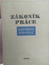 Zákoník práce a předpisy souvisící