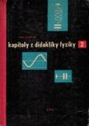 Kapitoly z didaktiky fyziky