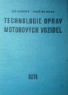 Technologie oprav motorových vozidel