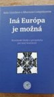 Iná Európa je možná