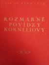 Rozmarné povídky Korneliovy