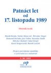 Patnáct let od 17. listopadu 1989
