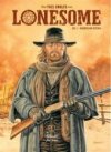  Lonesome #01: Kazatelova stezka