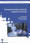Perioperační péče o pacienta v digestivní chirurgii