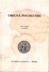 Obecná psychiatrie