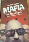 Mafia na Slovensku