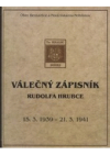 Válečný zápisník Rudolfa Hrubce