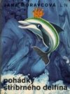 Pohádky stříbrného delfína
