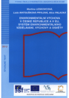 Environmentální výchova v České republice a v EU, systém environmentálního vzdělávání, výchovy a osvěty