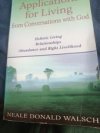 Applications for living from conservations with god 