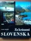 Za krásami Slovenska