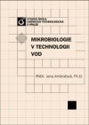 Mikrobiologie v technologii vod