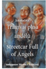 Tramvaj plná andělů