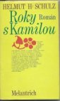 Roky s Kamilou