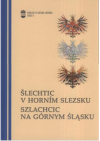 Šlechtic v Horním Slezsku