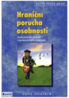 Hraniční porucha osobnosti