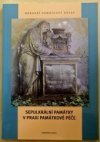 Sepulkrální památky v praxi památkové péče