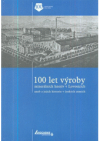 100 let výroby minerálních hnojiv v Lovosicích, aneb z jejich historie v českých zemích : Lovochemie 1904-2004