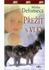 Přežít s vlky