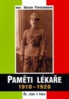 Paměti lékaře Čs. legie v Itálii 1910-1920