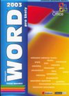 Microsoft Word 2003 pro školy