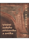 Umění českého středověku a antika