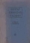 Mezní závitové kalibry