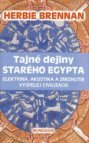 Tajné dejiny starého Egypta