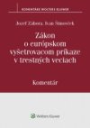 Zákon o európskom vyšetrovacom príkaze v trestných veciach